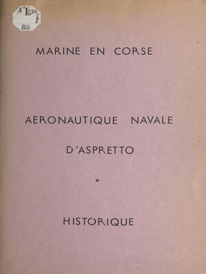 cover image of Marine en Corse, aéronautique navale d'Aspretto